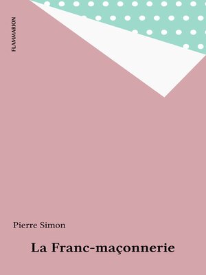 cover image of La Franc-maçonnerie